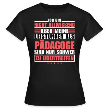 Unmatched achievement as an educator - Women's T-Shirt - black - Front - AI Model Female 172 dark (172cm)