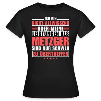 Des performances inégalées en tant que boucher - T-shirt Femme - noir - Devant - AI Model Female 172 dark (172cm)