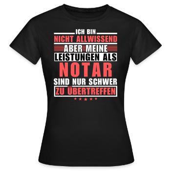 Des performances inégalées en tant que notaire - T-shirt Femme - noir - Devant - AI Model Female 172 dark (172cm)