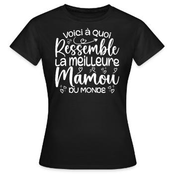Cadeau Meilleure Mamou - Cadeau Super Mamou - T-shirt Femme - noir - Devant - AI Model Female 172 dark (172cm)