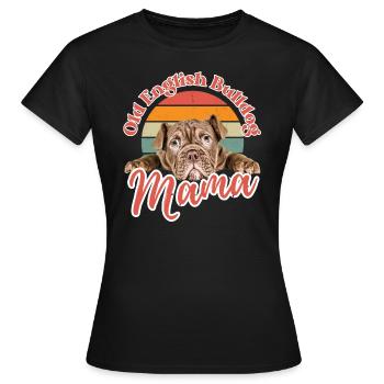 VIEUX BOULEDOGUE ANGLAIS Maman chien chiens bouledogue - T-shirt Femme - noir - Devant - AI Model Female 172 dark (172cm)