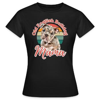 VIEUX BOULEDOGUE ANGLAIS Maman chien chiens bouledogue - T-shirt Femme - noir - Devant - AI Model Female 172 dark (172cm)