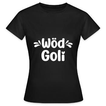 Wöd Goli beste Goli Patentante Österreich - Frauen T-Shirt - Schwarz - Vorne - AI Model Female 172 dark (172cm)