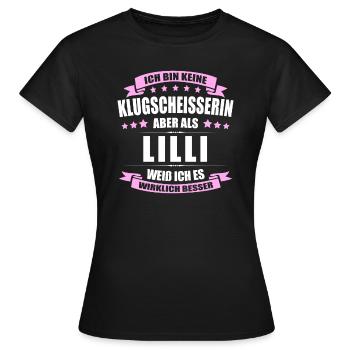 Name Lilli Vorname Klugscheisserin Namenstag - Frauen T-Shirt - Schwarz - Vorne - AI Model Female 172 dark (172cm)