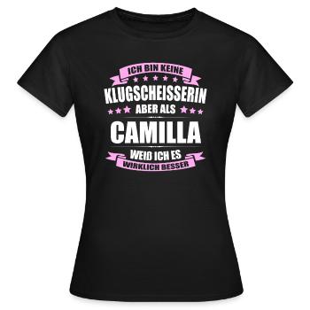 Name Camilla Vorname Klugscheisserin Namenstag - Frauen T-Shirt - Schwarz - Vorne - AI Model Female 172 dark (172cm)