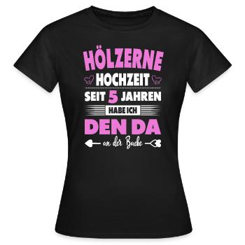 5 Hochzeitstag Paare 5 Jahre Ehe Hölzerne Hochzeit - Frauen T-Shirt - Schwarz - Vorne - AI Model Female 172 dark (172cm)