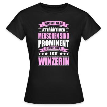 Nicht Alle Menschen Sind Prominent Winzerin - Frauen T-Shirt - Schwarz - Vorne - AI Model Female 172 dark (172cm)