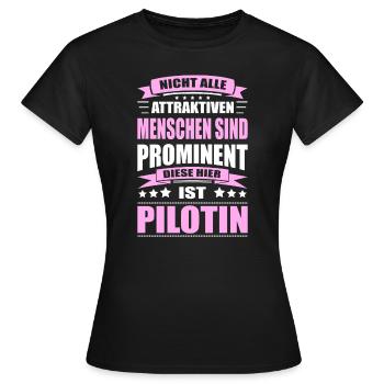Nicht Alle Menschen Sind Prominent Pilotin - Frauen T-Shirt - Schwarz - Vorne - AI Model Female 172 dark (172cm)