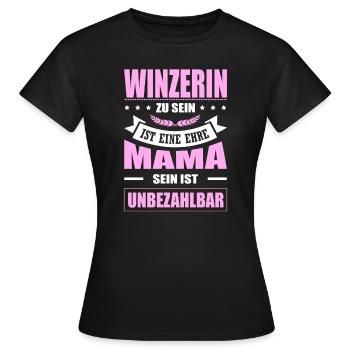 Winzerin Zu Sein Eine Ehre Mama Sein Unbezahlbar - Frauen T-Shirt - Schwarz - Vorne - AI Model Female 172 dark (172cm)