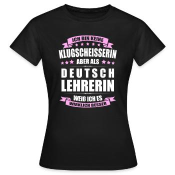 Deutschlehrerin Lehrerin Erinnerung Lehrer - Frauen T-Shirt - Schwarz - Vorne - AI Model Female 172 dark (172cm)
