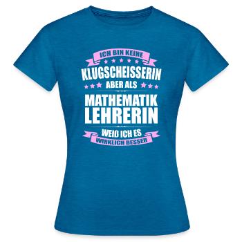 Mathematiklehrerin Abschied Erinnerung Lehrer - Frauen T-Shirt - Antikblaues Saphir meliert - Vorne - AI Model Female 172 dark (172cm)
