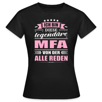 Ich Bin Diese Legendäre MFA Arzthelferin - Frauen T-Shirt - Schwarz - Vorne - AI Model Female 172 dark (172cm)
