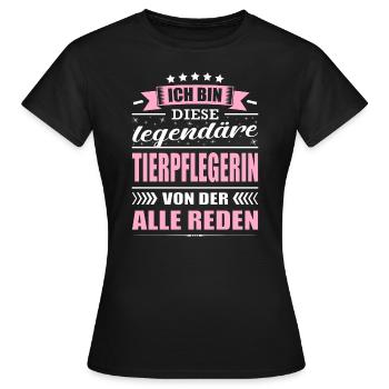 Ich Bin Diese Legendäre Tierpflegerin - Frauen T-Shirt - Schwarz - Vorne - AI Model Female 172 dark (172cm)