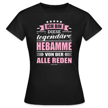 Ich Bin Diese Legendäre Hebamme Abschied - Frauen T-Shirt - Schwarz - Vorne - AI Model Female 172 dark (172cm)