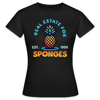 Immobilier pour éponges / Maison Sweet Pineapple - T-shirt Femme - noir - Devant - AI Model Female 172 dark (172cm)