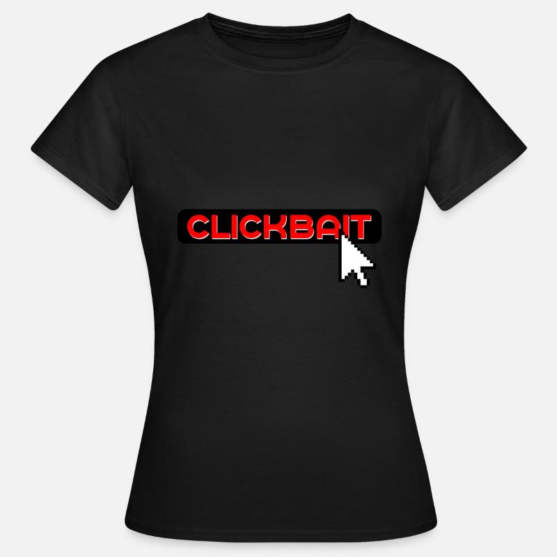 internet clickbat - Women's T-Shirt - black