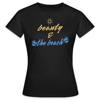 Urlaub Sommer Beauty And The Beach Ferien Strand - Frauen T-Shirt - Schwarz - Vorne - AI Model Female 172 dark (172cm)