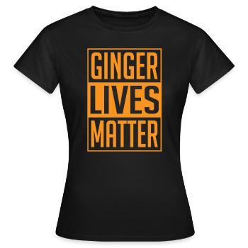 Ingwer lebt Angelegenheit St Patricks Day Red Headed - Frauen T-Shirt - Schwarz - Vorne - AI Model Female 172 dark (172cm)