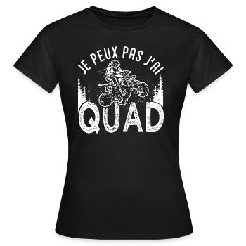 Quad je peux pas j ai quad atv quad quad moto - T-shirt Femme - noir - Devant - AI Model Female 172 dark (172cm)