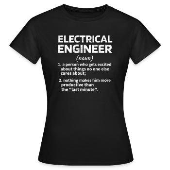 Electrical Engineer Gift Electrical Engineer Student - Women's T-Shirt - black - Front - AI Model Female 172 dark (172cm)