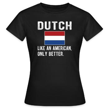 Néerlandais Pays-Bas Origine néerlandaise - T-shirt Femme - noir - Devant - AI Model Female 172 dark (172cm)
