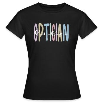 Cadeaux Opticiens Opticiens Optométriste - T-shirt Femme - noir - Devant - AI Model Female 172 dark (172cm)