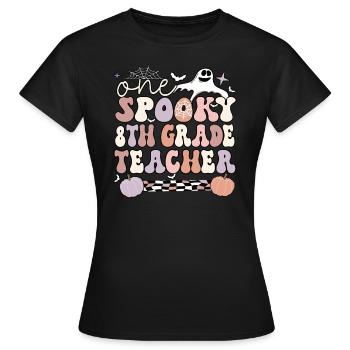 8th Grade Teacher Halloween Eighth Grade Crew - Frauen T-Shirt - Schwarz - Vorne - AI Model Female 172 dark (172cm)