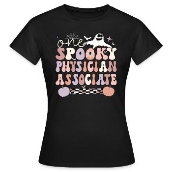 Spooky Physician Associate Halloween PA Gifts - Women's T-Shirt - black - Front - AI Model Female 172 dark (172cm)