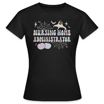 Spooky Nursing Home Administrator Halloween Gifts - Women's T-Shirt - black - Front - AI Model Female 172 dark (172cm)