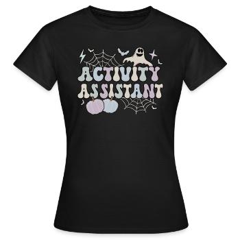 Activity Assistant Activity Professional Halloween - Women's T-Shirt - black - Front - AI Model Female 172 dark (172cm)