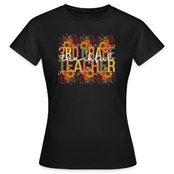 3rd Grade Teacher Thanksgiving Third Grade Teacher - Frauen T-Shirt - Schwarz - Vorne - AI Model Female 172 dark (172cm)