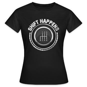 Le changement se produit Changement de vitesse - T-shirt Femme - noir - Devant - AI Model Female 172 dark (172cm)
