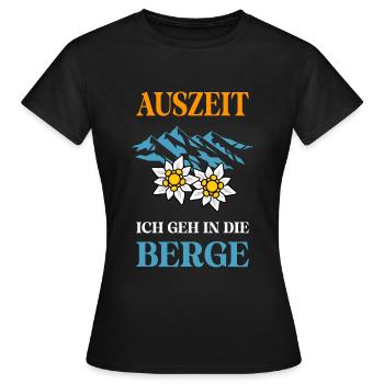 Auszeit ich geh in die Berge - Frauen T-Shirt - Schwarz - Vorne - AI Model Female 172 dark (172cm)