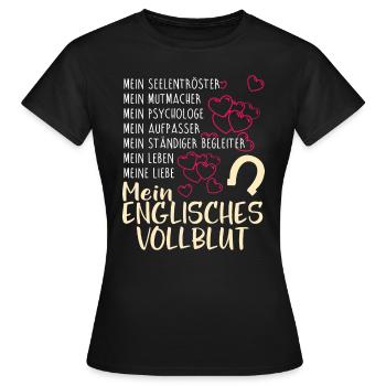 ENGLISCHES-VOLLBLUT- mein - Frauen T-Shirt - Schwarz - Vorne - AI Model Female 172 dark (172cm)