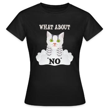 Noe Simply Noe Bad Cat for Cats Mami Cat Mom - Women's T-Shirt - black - Front - AI Model Female 172 dark (172cm)