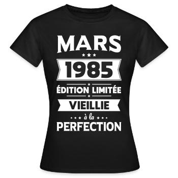 Anniversaire 40 ans - Mars 1985 Perfection - T-shirt Femme - noir - Devant - AI Model Female 172 dark (172cm)
