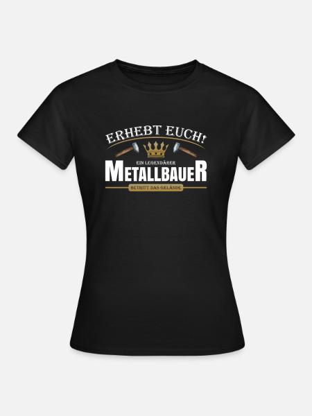 Metallbauer - Frauen T-Shirt - Schwarz