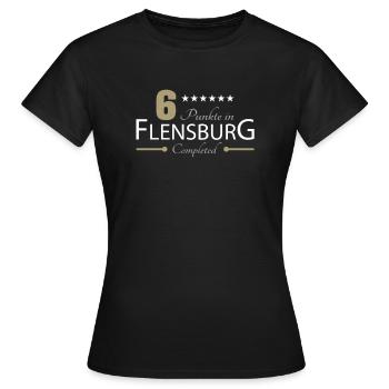 6 Punkte in Flensburg - Frauen T-Shirt - Schwarz - Vorne - AI Model Female 172 dark (172cm)