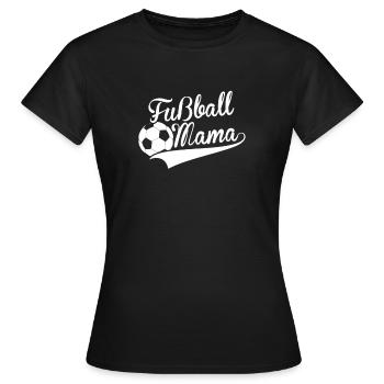 Fussball mama - Frauen T-Shirt - Schwarz - Vorne - AI Model Female 172 dark (172cm)
