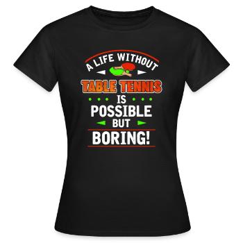 tennis de table - T-shirt Femme - noir - Devant - AI Model Female 172 dark (172cm)