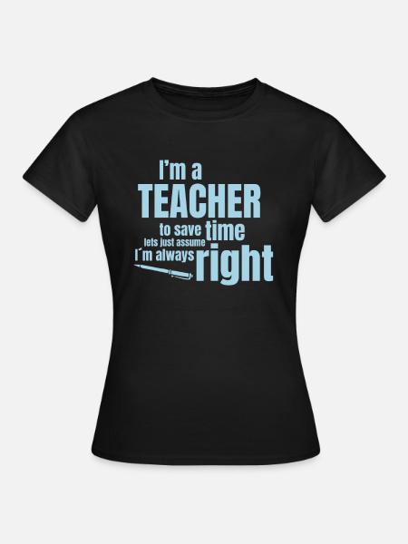 Lehrer - Frauen T-Shirt - Schwarz