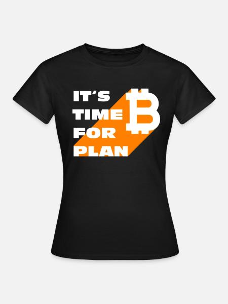 Plan B - Frauen T-Shirt - Schwarz