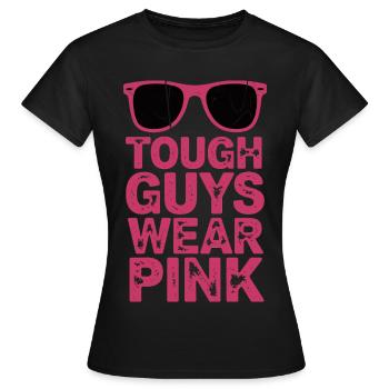 Les durs à cuire portent du rose - T-shirt Femme - noir - Devant - AI Model Female 172 dark (172cm)