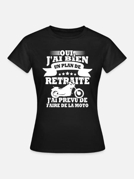 Plan de retraite faire de la moto - T-shirt Femme - noir