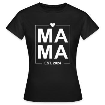 Mama Est 2024 - Women's T-Shirt - black - Front - AI Model Female 172 dark (172cm)