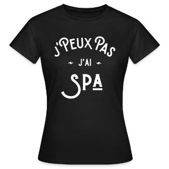 je peux pas j'ai spa idée cadeau humour citations - T-shirt Femme - noir - Devant - AI Model Female 172 dark (172cm)