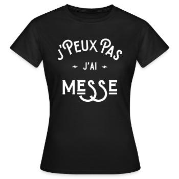 je peux pas j'ai messe idée cadeau humour chrétien - T-shirt Femme - noir - Devant - AI Model Female 172 dark (172cm)