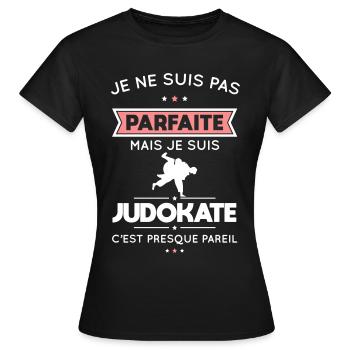 Je ne suis pas parfaite mais je suis judokate - T-shirt Femme - noir - Devant - AI Model Female 172 dark (172cm)