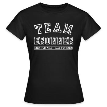Team Brunner Familie Nachname Einer für Alle - Frauen T-Shirt - Schwarz - Vorne - AI Model Female 172 dark (172cm)