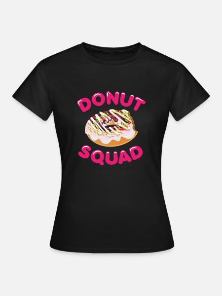 Donut Squad Donut Squad Zabawny prezent - Dame-T-shirt - sort